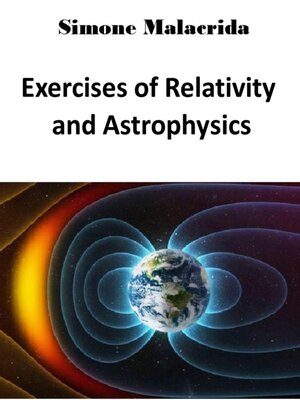 cover image of Exercises of Relativity and Astrophysics